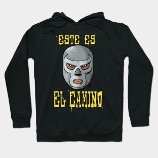 ESTE ES EL CAMINO Hoodie